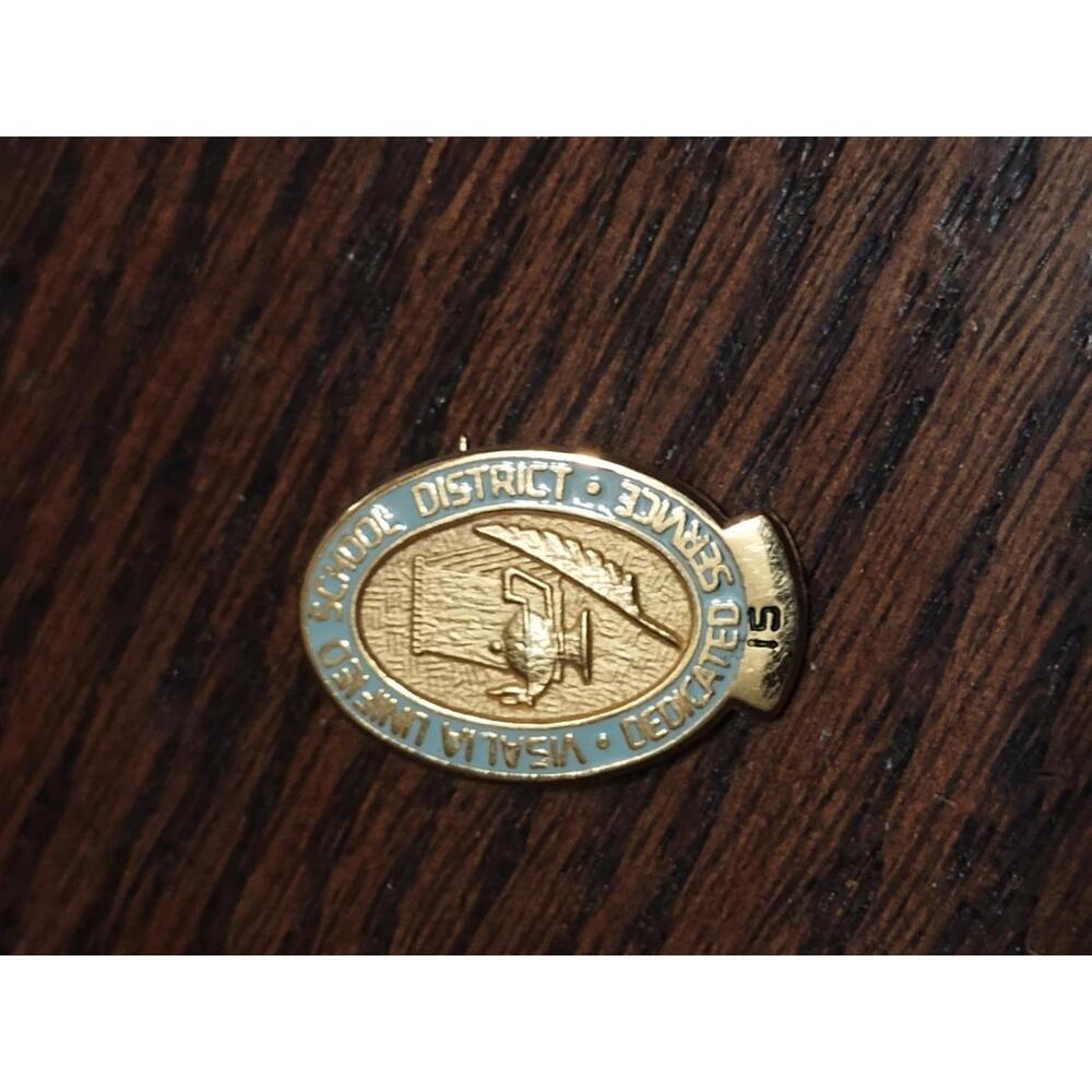 Visalia unified School district 15 years of service pin